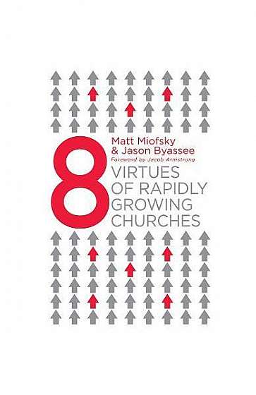 Coperta cărții Eight Virtues of Rapidly Growing Churches