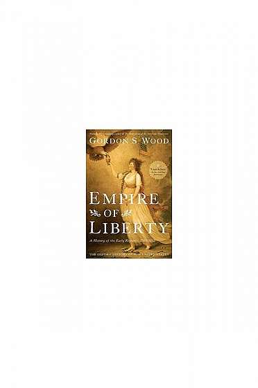 Coperta cărții Empire of Liberty: A History of the Early Republic, 1789-1815