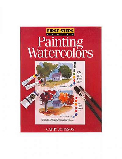 Coperta cărții First Steps Painting Watercolors