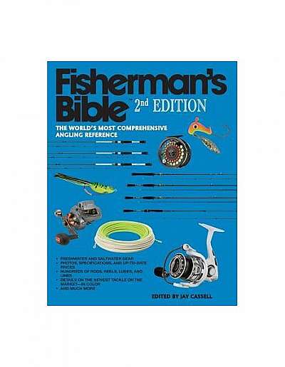 Fisherman's Bible: The World's Most Comprehensive Angling Reference