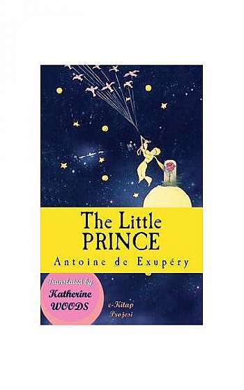 The Little Prince: (illustrated Edition)