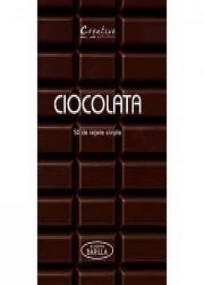 Ciocolata. 50 de retete simple. Carte ilustrata