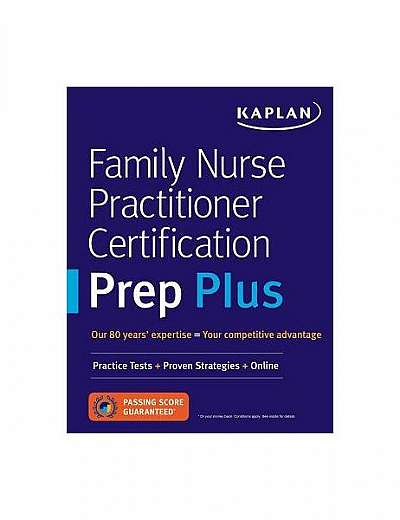Family Nurse Practitioner Certification Prep Plus: Practice Tests + Proven Strategies + Online