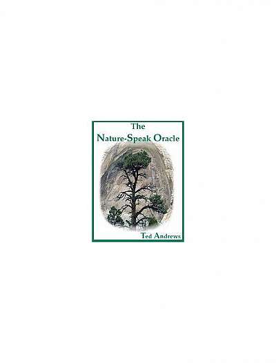 The Nature-Speak Oracle [With 60 Full-Color Oracle Cards]