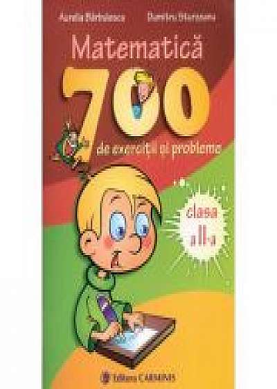 MATEMATICA. 700 de exercitii si probleme - Clasa a II-a (Aurelia Barbulescu)