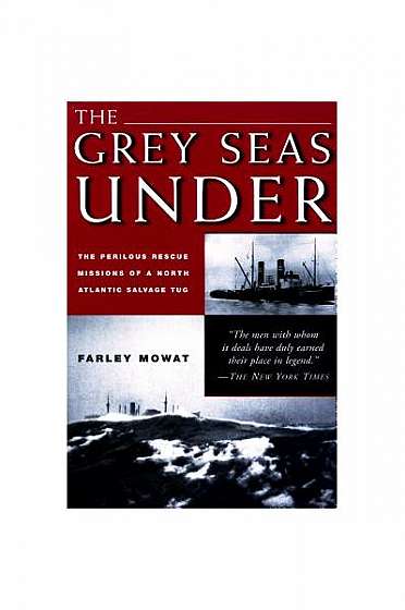 The Grey Seas Under: The Perilous Rescue Mission of A N.A. Salvage Tug