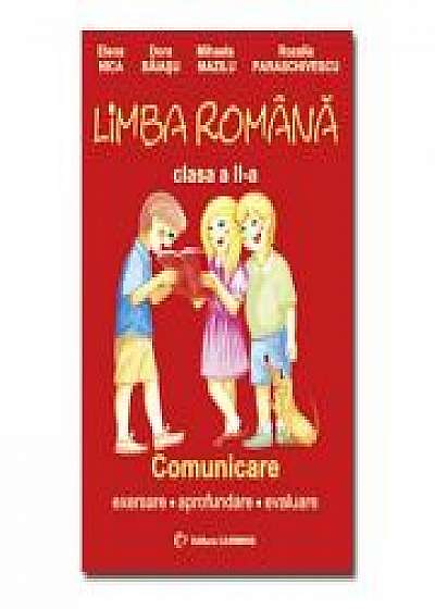 Limba romana. Comunicare - Clasa a II-a (Elena Nica)