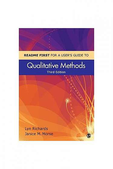 Readme First for a User's Guide to Qualitative Methods