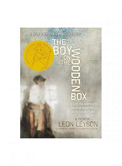 The Boy on the Wooden Box: How the Impossible Became Possible... on Schindler's List
