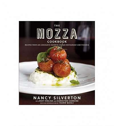Coperta cărții The Mozza Cookbook: Recipes from Los Angeles's Favorite Italian Restaurant and Pizzeria