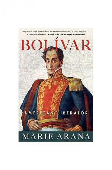 Bolivar: American Liberator