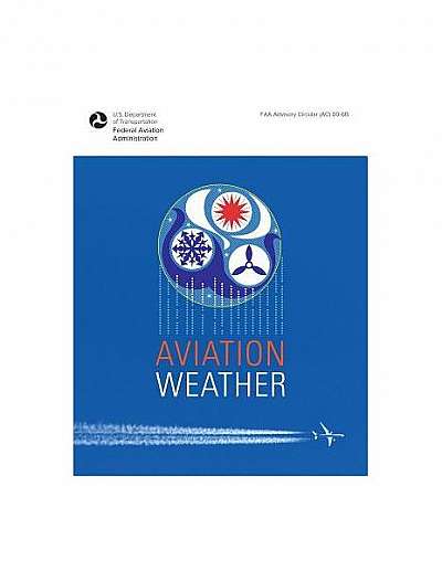 Coperta cărții Aviation Weather: FAA Advisory Circular (AC) 00-6b