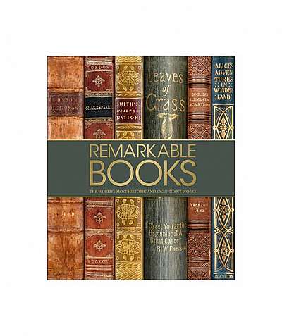 Coperta cărții Remarkable Books: The World's Most Beautiful and Historic Works