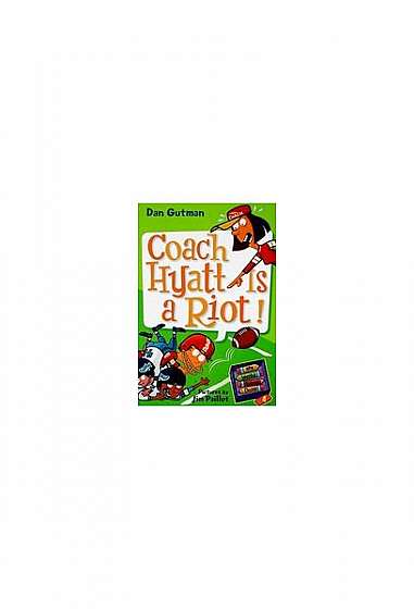 Coperta cărții Coach Hyatt Is a Riot!