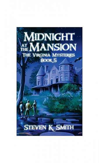 Coperta cărții Midnight at the Mansion: The Virginia Mysteries Book 5