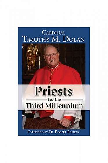 Priests for the Third Millennium: The Year of the Priests