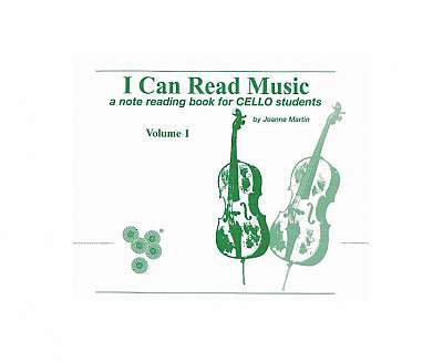 I Can Read Music, Vol 1: A Note Reading Book for Cello Students