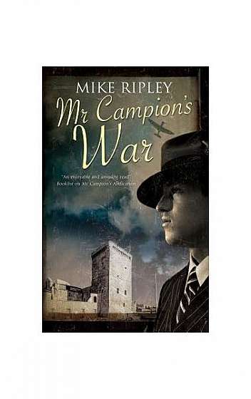 MR Campion's War
