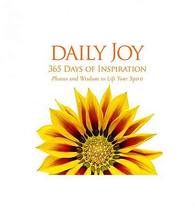 Daily Joy: 365 Days of Inspiration