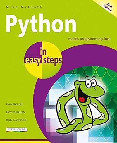 Python in Easy Steps: Covers the Linux Mint Lts