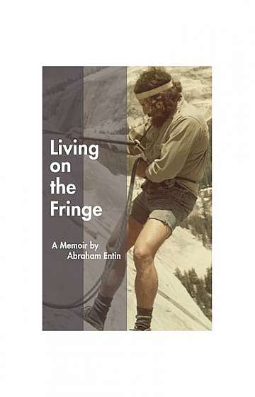 Coperta cărții Living on the Fringe: A Memoir