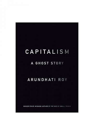 Coperta cărții Capitalism: A Ghost Story