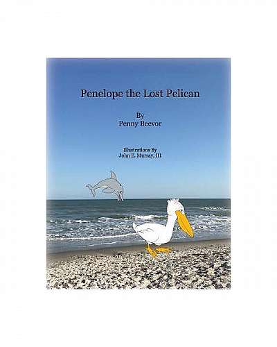 Penelope the Lost Pelican