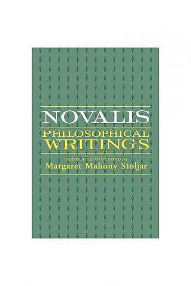 Novalis: Philosophical Writings