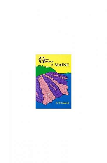 Coperta cărții Roadside Geology of Maine