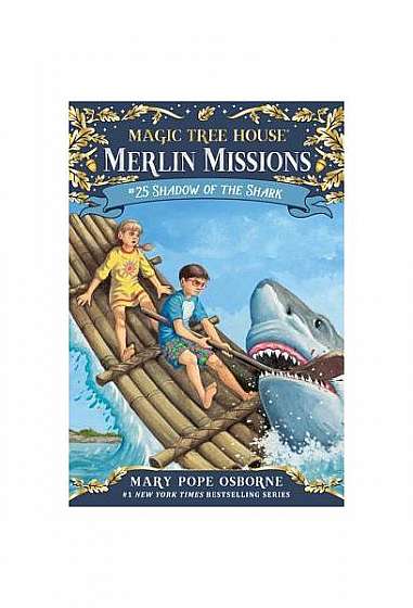 Magic Tree House #53: Shadow of the Shark