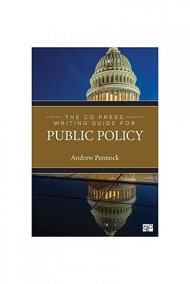 Coperta cărții The CQ Press Writing Guide for Public Policy