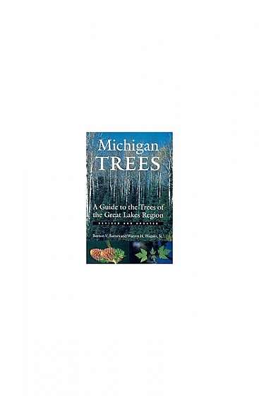 Michigan Trees: A Guide to the Trees of the Great Lakes Region