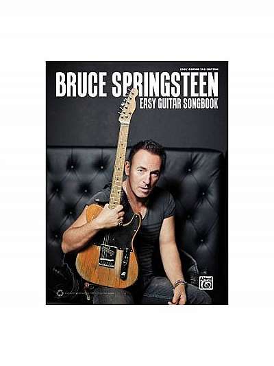 Bruce Springsteen Easy Guitar Songbook: Easy Guitar Tab