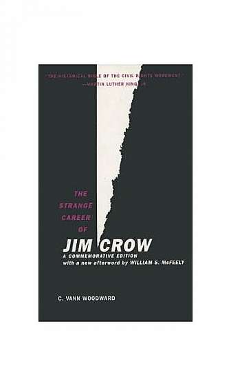 Coperta cărții The Strange Career of Jim Crow