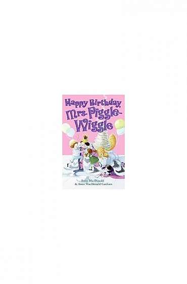 Happy Birthday, Mrs. Piggle-Wiggle