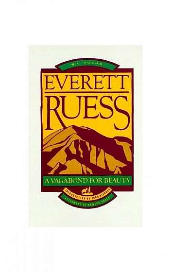 Coperta cărții Everett Ruess: A Vagabond for Beauty