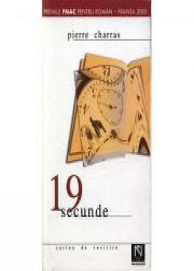 Coperta cărții 19 Secunde - Pierre Charras