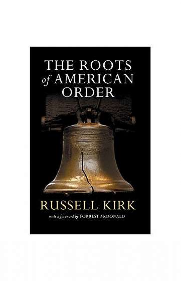 Roots of American Order