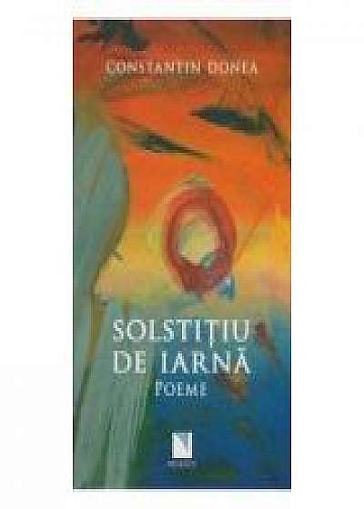 Coperta cărții Solstitiu de iarna - Constantin Donea de Constantin Donea