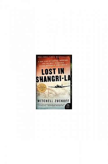 Lost in Shangri-La: A True Story of Survival, Adventure, and the Most Incredible Rescue Mission of World War II