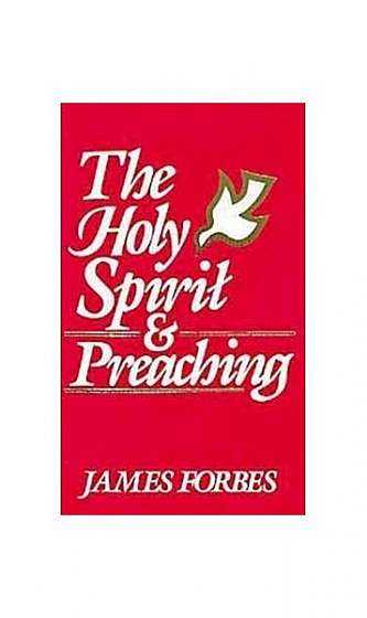 The Holy Spirit & Preaching