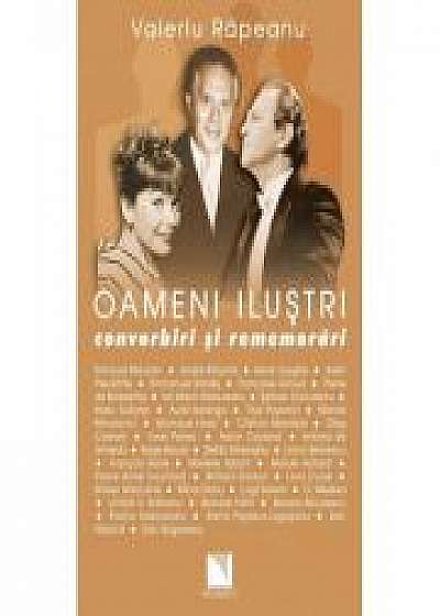 Coperta cărții Oameni ilustri. Convorbiri si rememorari (Valeriu Rapaeanu)