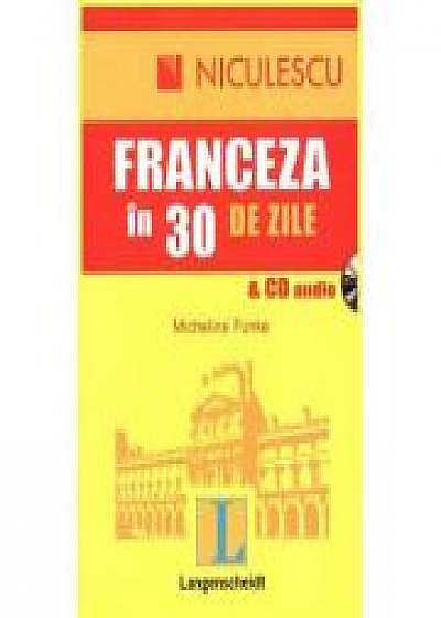 Franceza in 30 de zile &amp; CD audio (Micheline Funke)