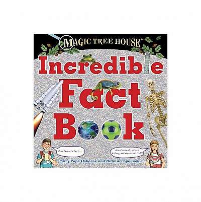 Coperta cărții Magic Tree House Incredible Fact Book