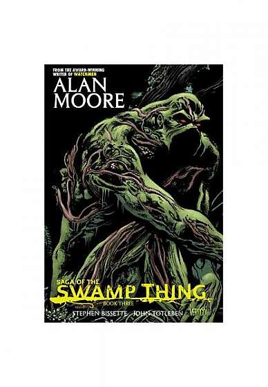 Saga of the Swamp Thing Book Three