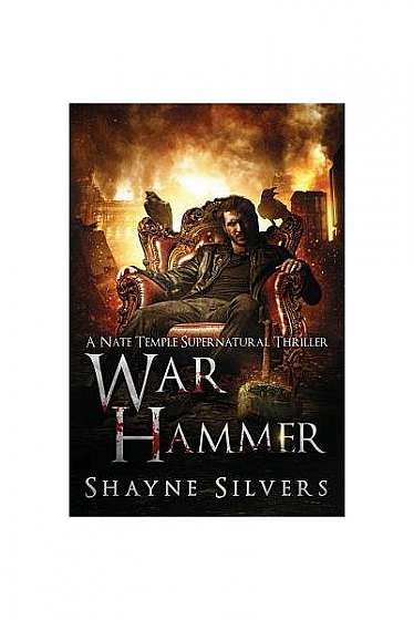 War Hammer: A Nate Temple Supernatural Thriller Book 8