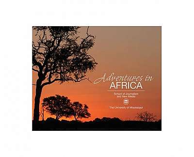 Adventures in Africa: School of Journalism and New Media