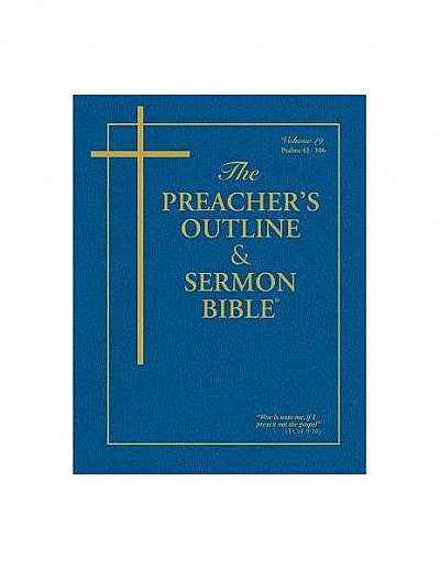 The Preacher's Outline & Sermon Bible: Psalms Vol. 2