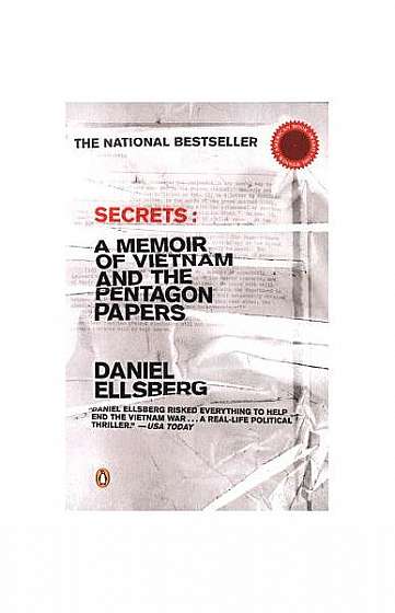 Secrets: A Memoir of Vietnam and the Pentagon Papers