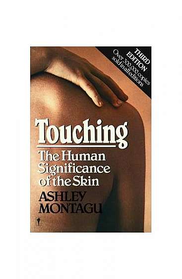 Coperta cărții Touching: The Human Significance of the Skin